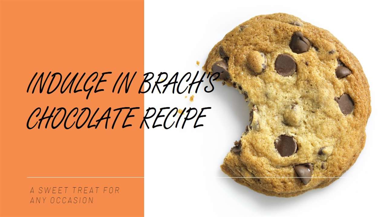 Brach's Chocolate Recipe